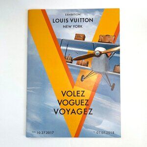Louis Vuitton 2017 Volez Voguez Voyagez New York Exhibition Guide